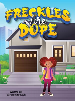 cover image of Freckles Are Dope